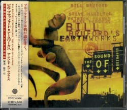 The Sound of Surprise by Bill Bruford’s Earthworks
