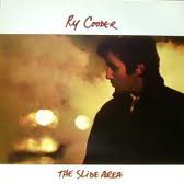 The Slide Area by Ry Cooder