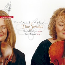 Duo Sonatas by Wolfgang Amadeus Mozart ,   Michael Haydn ;   Rachel Podger ,   Jane Rogers