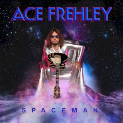 Spaceman by Ace Frehley