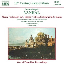 Missa Pastoralis in G major / Missa Solemnis in C major by Johann Baptist Vanhal