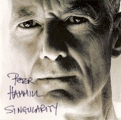 Singularity by Peter Hammill