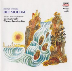 Die Moldau by Bedřich Smetana ;   Gerd Albrecht ,   Wiener Symphoniker