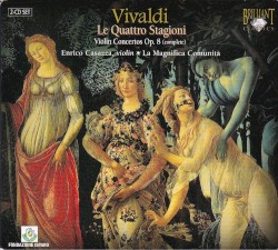 Le Quattro Stagioni / Violin Concertos op. 8 (complete) by Vivaldi ;   Enrico Casazza ,   La Magnifica Comunità