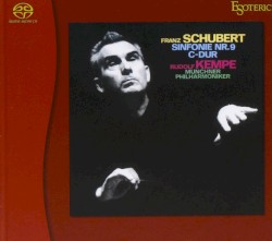 Sinfonie Nr. 9 C-dur by Franz Schubert ;   Münchner Philharmoniker ,   Rudolf Kempe