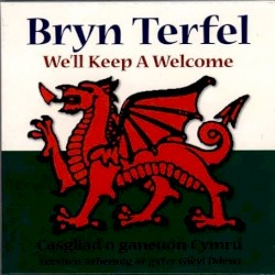 We'll Keep a Welcome by Bryn Terfel ,   The Orchestra of Welsh National Opera ,   Gareth Jones