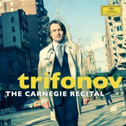 The Carnegie Recital by Trifonov