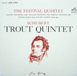 Trout Quintet by Schubert ;   The Festival Quartet ,   Stuart Sankey