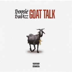 Goat Talk by Boosie Badazz