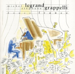 Douce France by Michel Legrand  &   Stéphane Grappelli