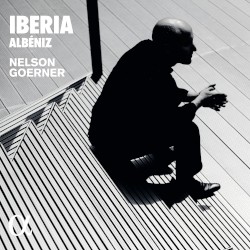 Iberia by Albéniz ;   Nelson Goerner
