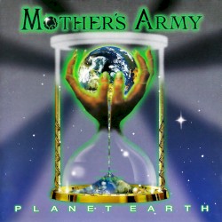 Planet Earth by Mother’s Army