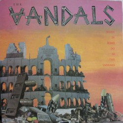 When in Rome Do as the Vandals by The Vandals