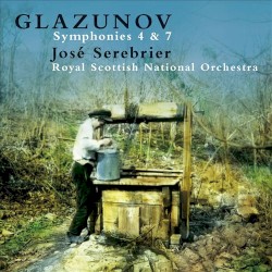 Symphony 4 & 7 by Glazunov ;   José Serebrier ,   Royal Scottish National Orchestra