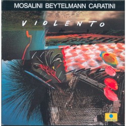 Violento by Mosalini ,   Beytelmann ,   Caratini