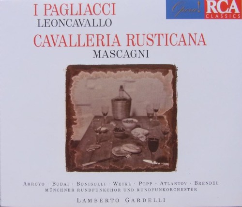 Leoncavallo: I Pagliacci / Mascagni: Cavalleria rusticana