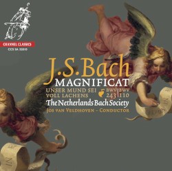 Magnificat / Unser Mund sei voll Lachens by J. S. Bach ;   Netherlands Bach Society ,   Jos van Veldhoven