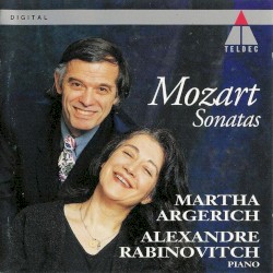 Sonatas by Wolfgang Amadeus Mozart ;   Martha Argerich ,   Alexandre Rabinovitch