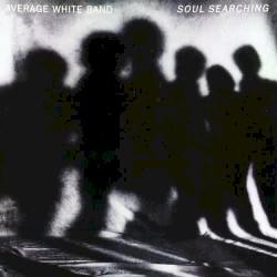 Soul Searching by Average White Band