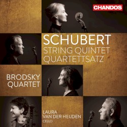 String Quintet / Quartettsatz by Schubert ;   Brodsky Quartet ,   Laura van der Heijden