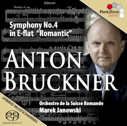 Symphony No. 4 in E-Flat "Romantic" by Anton Bruckner ;   Marek Janowski ,   Orchestre de la Suisse Romande