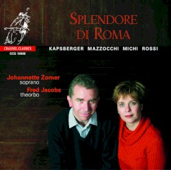 Splendore di Roma by Johannette Zomer ,   Fred Jacobs