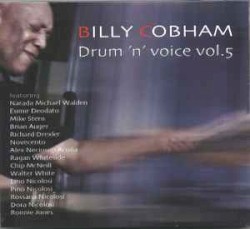 Drum 'n' voice, Vol. 5 by Billy Cobham