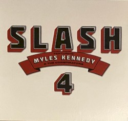 4 by Slash featuring Myles Kennedy and the Conspirators