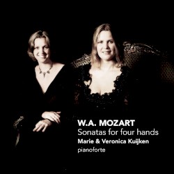 Sonatas for Four Hands by Wolfgang Amadeus Mozart ;   Marie Kuijken ,   Veronica Kuijken