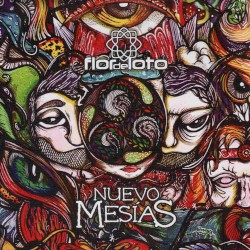 Nuevo Mesías by Flor de Loto