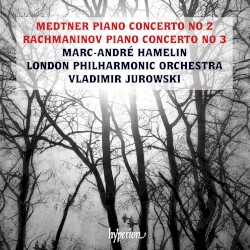 Medtner: Piano Concerto no. 2 / Rachmaninov: Piano Concerto no. 3 by Medtner ,   Rachmaninov ;   Marc-André Hamelin ,   London Philharmonic Orchestra ,   Vladimir Jurowski