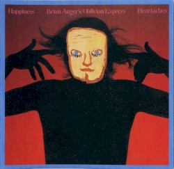Happiness Heartaches by Brian Auger’s Oblivion Express