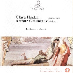 Violin Sonatas by Beethoven ,   Mozart ;   Arthur Grumiaux ,   Clara Haskil