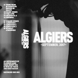 September 2017 (Tour Cassette) by Algiers