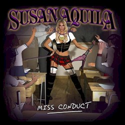 Miss Conduct by Susan Aquila