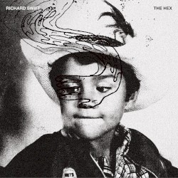 The Hex by Richard Swift