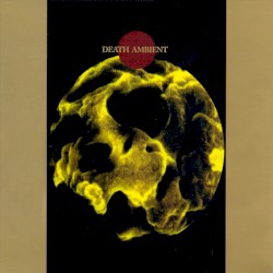 Death Ambient by Death Ambient