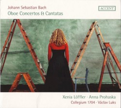 Oboe concertos et cantatas by Johann Sebastian Bach ,   Xenia Löffler ,  Anna Prohaska ,   Collegium 1704 ,  Václav Luks