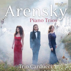 Piano Trios by Arensky ;   Trio Carducci