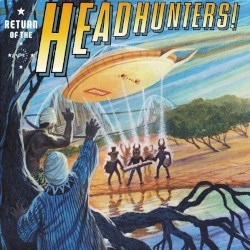Return of the Headhunters by The Headhunters