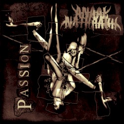 Passion by Anaal Nathrakh
