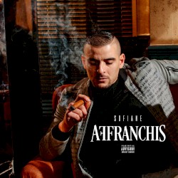 Affranchis by Sofiane