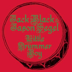 Peace On Earth / Little Drummer Boy 2010 by Jack Black