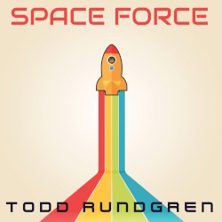 Space Force by Todd Rundgren