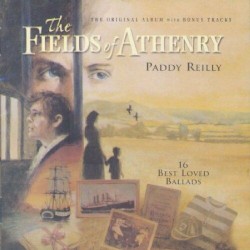 The Fields of Athenry by Paddy Reilly