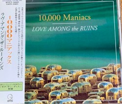 Love Among the Ruins by 10,000 Maniacs