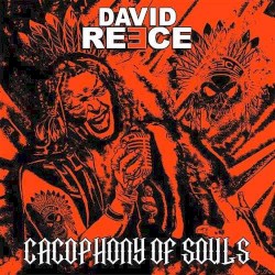 Cacophony of Souls by David Reece