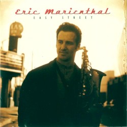 Easy Street by Eric Marienthal