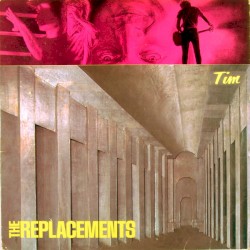 Tim by The Replacements