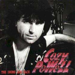 The Drums Are Back… by Cozy Powell